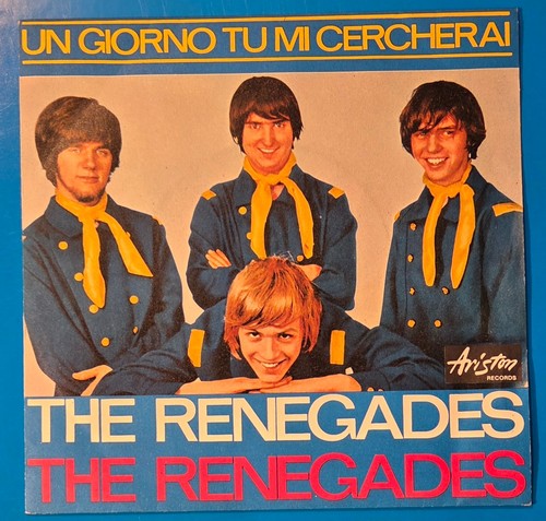 The renegades un giorno - 7",