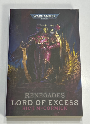 Renegades lord excess - renegades:, of